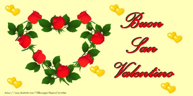 Buon San Valentino Amore Mio!