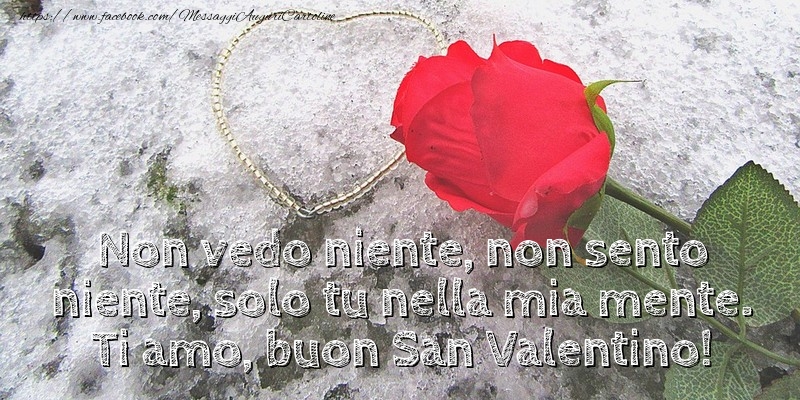 Ti amo, buon San Valentino!