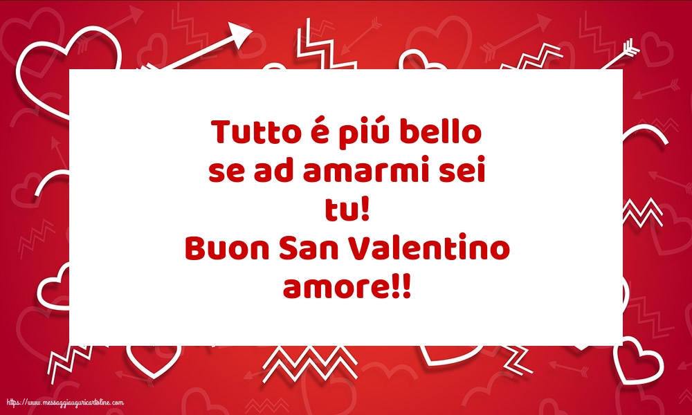 Buon San Valentino amore!!