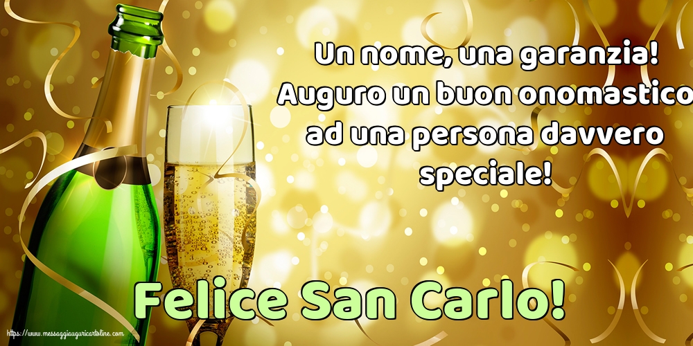 Felice San Carlo!