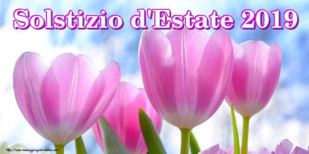 Cartoline per la Solstizio d Estate - Solstizio d'Estate 2019 - messaggiauguricartoline.com