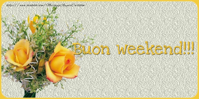 buon weekend