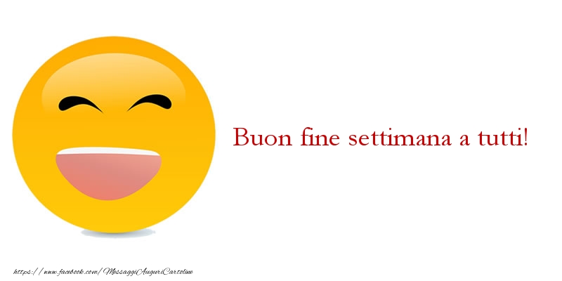 Buon fine settimana a tutti