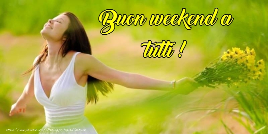 Buon Fine Settimana