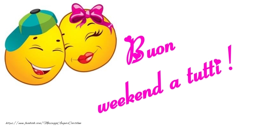 Buon Fine Settimana