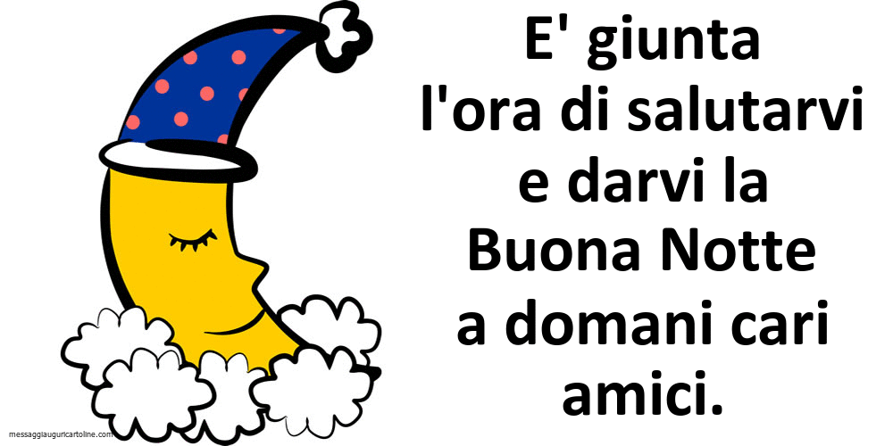 Il più popolari cartoline animate di buonanotte - Buona Notte a domani cari amici.