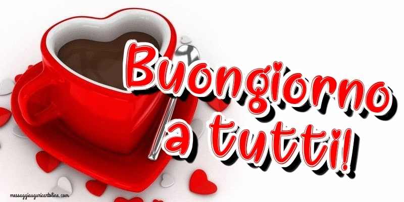 Buongiorno - Buongiorno a tutti!