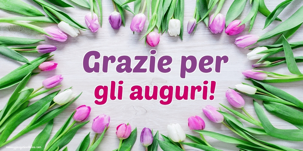 Cartoline Animate di grazie - Grazie per gli auguri!