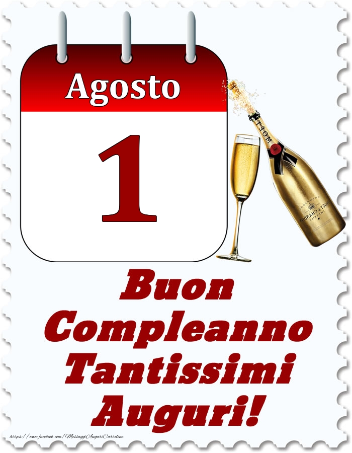 Cartoline di 1 Agosto - Agosto 1 Buon Compleanno Tantissimi Auguri!