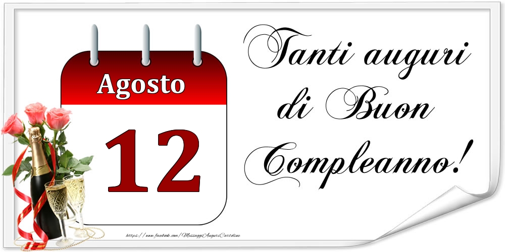 Cartoline di 12 Agosto - Tanti auguri di Buon Compleanno! - Agosto.12