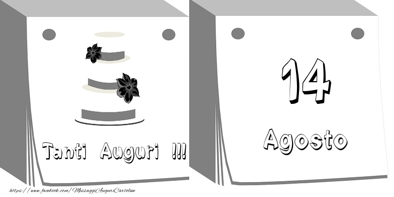 Cartoline di 14 Agosto - 14 Agosto Tanti auguri