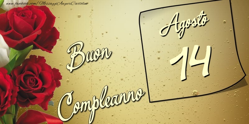 Buon compleanno 14 Agosto