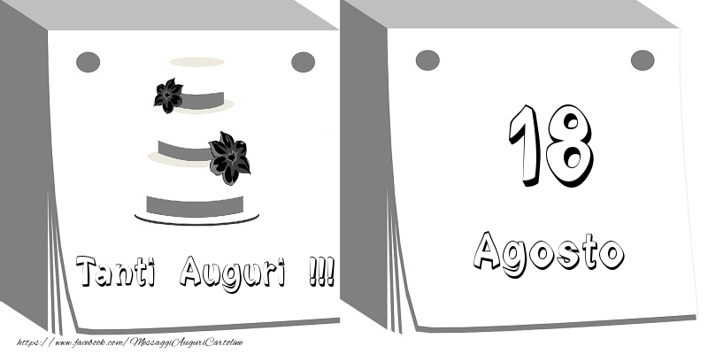 18 Agosto Tanti auguri