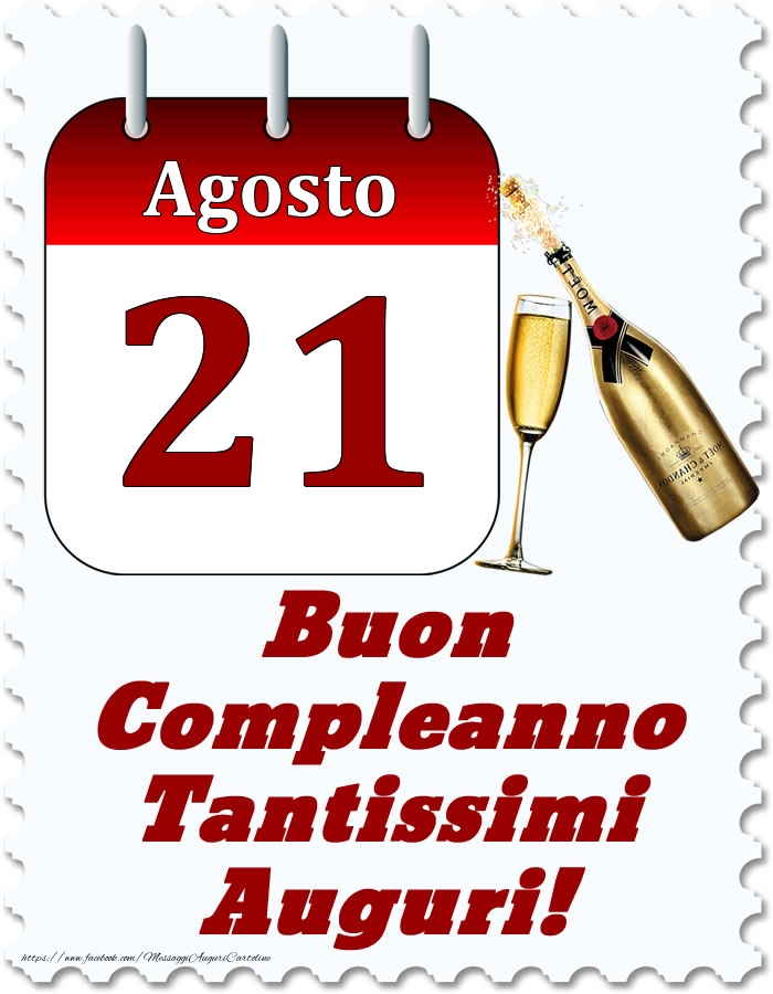 Cartoline di 21 Agosto - Agosto 21 Buon Compleanno Tantissimi Auguri!