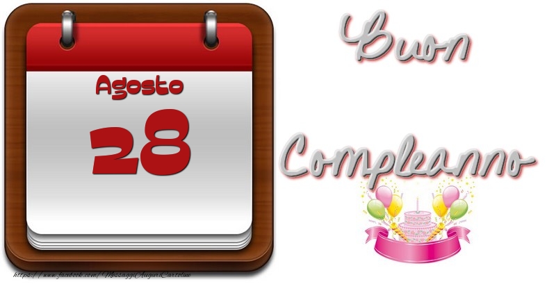 Cartoline di 28 Agosto - Agosto 28 Buon Compleanno