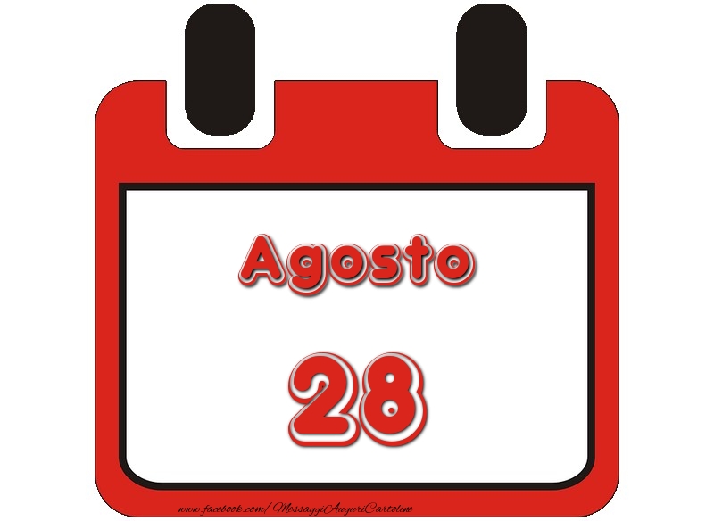 Cartoline di 28 Agosto - Agosto 28