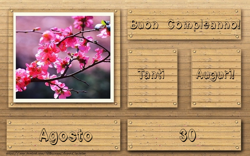30 Agosto Tanti auguri !