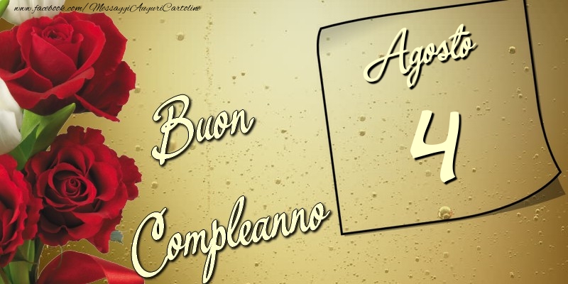 Buon compleanno 4 Agosto