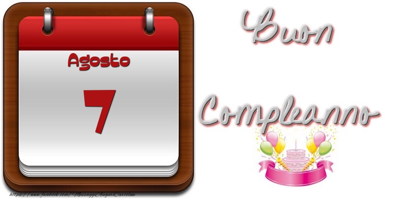 Cartoline di 7 Agosto - Agosto 7 Buon Compleanno