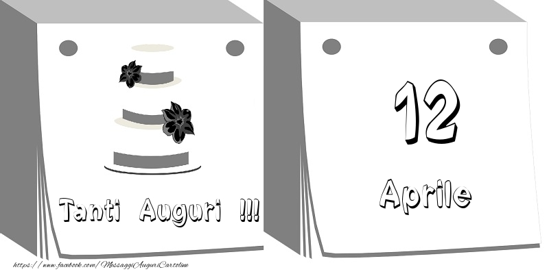 Cartoline di 12 Aprile - 12 Aprile Tanti auguri
