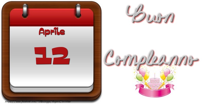Cartoline di 12 Aprile - Aprile 12 Buon Compleanno