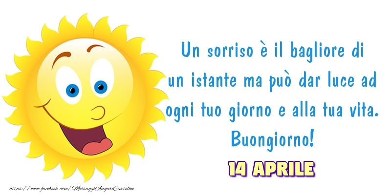 14 Aprile - Buongiorno!