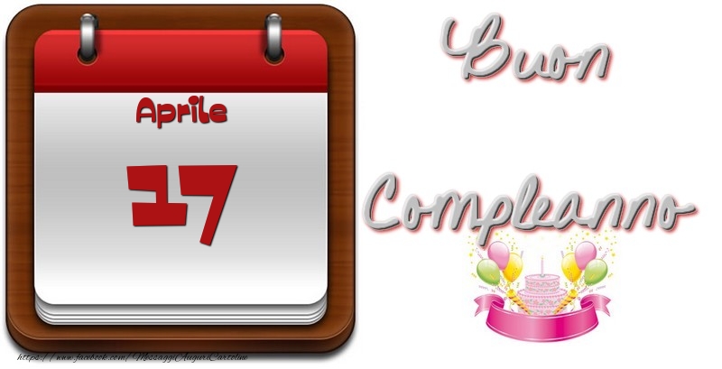 Cartoline di 17 Aprile - Aprile 17 Buon Compleanno