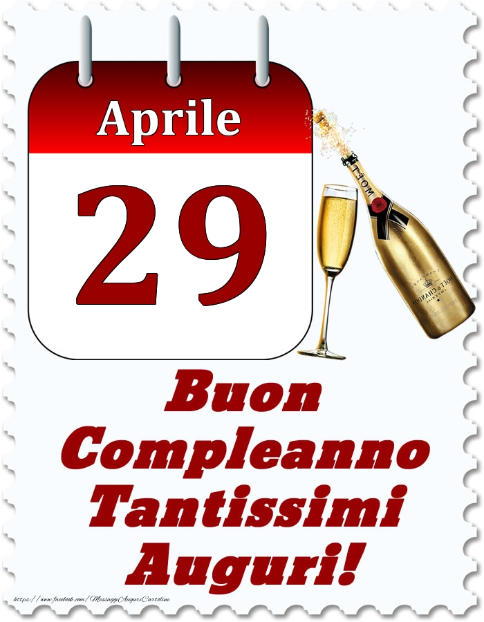 Cartoline di 29 Aprile - Aprile 29 Buon Compleanno Tantissimi Auguri!