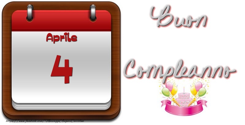 Cartoline di 4 Aprile - Aprile 4 Buon Compleanno