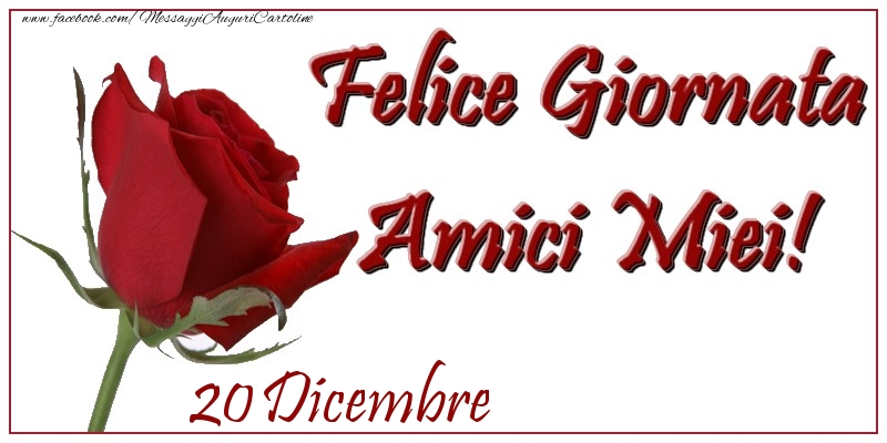 Dicembre 20 Felice Giornata Amici Miei