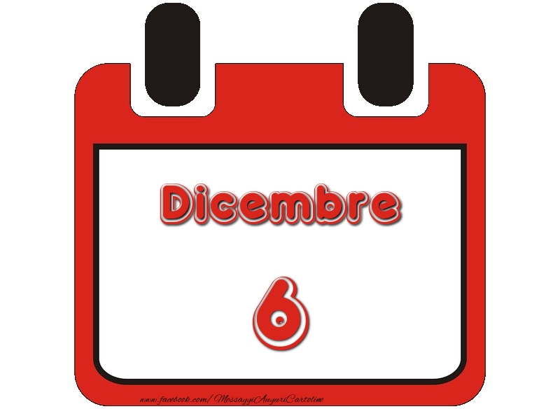 Cartoline di 6 Dicembre - Dicembre 6
