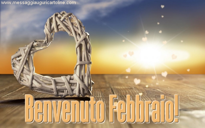Cartoline di 1 Febbraio - Benvenuto Febbraio