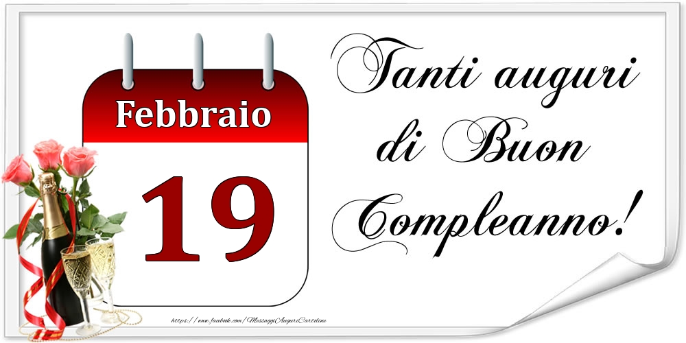 Tanti auguri di Buon Compleanno! - Febbraio.19