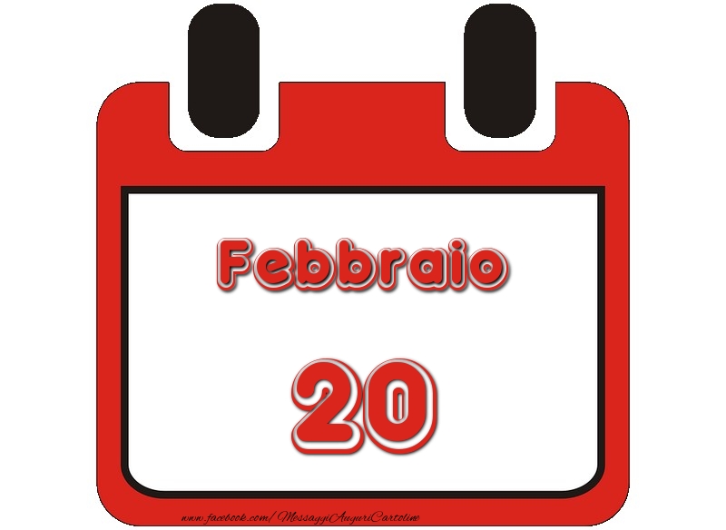 Cartoline di 20 Febbraio - Febbraio 20