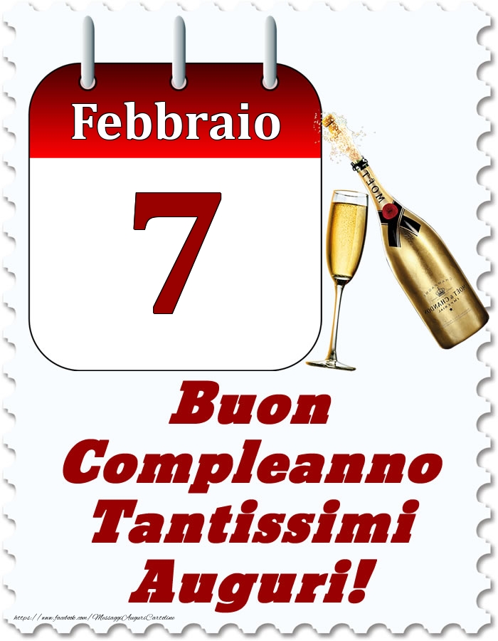 Febbraio 7 Buon Compleanno Tantissimi Auguri!