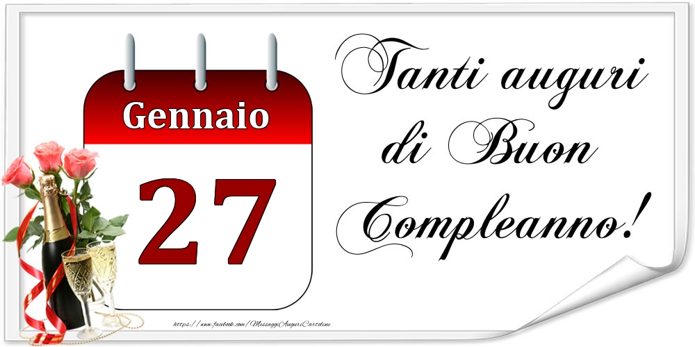 Tanti auguri di Buon Compleanno! - Gennaio.27