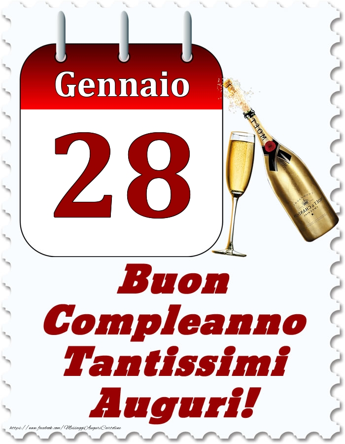 Gennaio 28 Buon Compleanno Tantissimi Auguri!