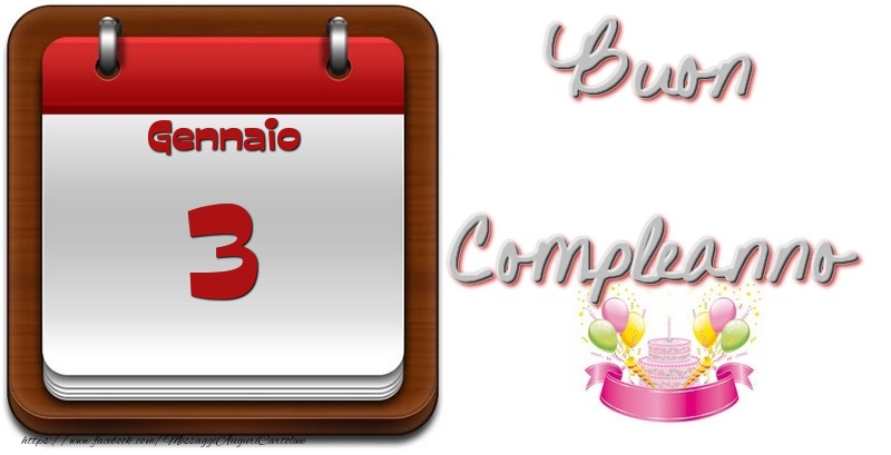 Cartoline di 3 Gennaio - Gennaio 3 Buon Compleanno