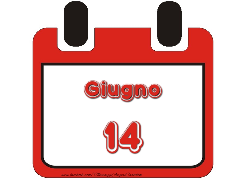Cartoline di 14 Giugno - Giugno 14