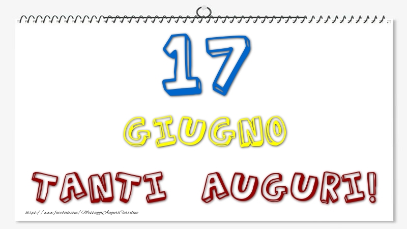 17 Giugno - Tanti Auguri!