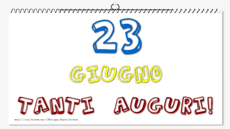 23 Giugno - Tanti Auguri!