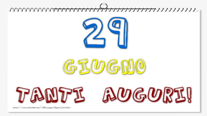 29 Giugno - Tanti Auguri!