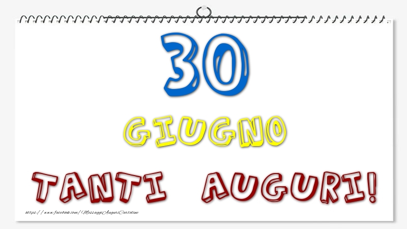 30 Giugno - Tanti Auguri!