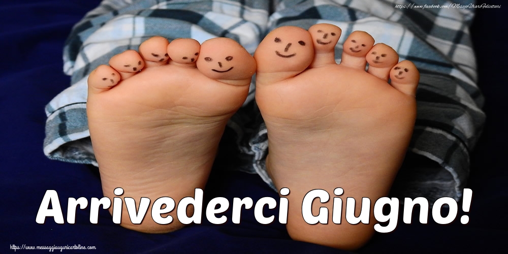 Cartoline di 30 Giugno - Arrivederci Giugno!