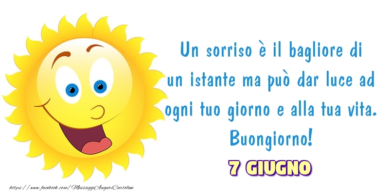 7 Giugno - Buongiorno!