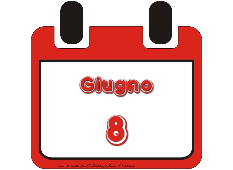 Cartoline di 8 Giugno - Giugno 8