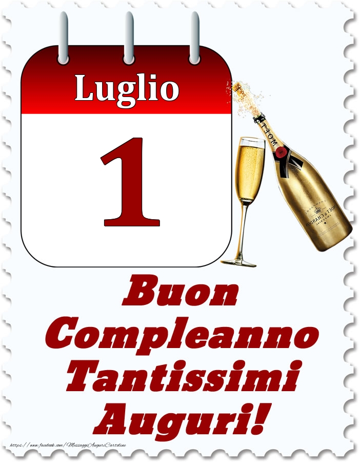 Cartoline di 1 Luglio - Luglio 1 Buon Compleanno Tantissimi Auguri!
