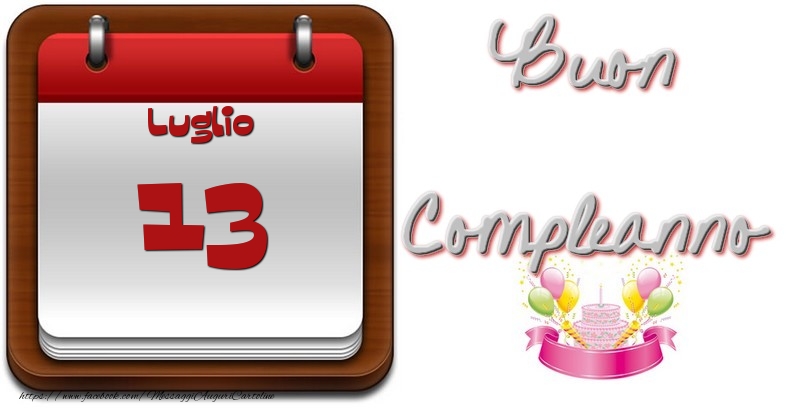 Luglio 13 Buon Compleanno