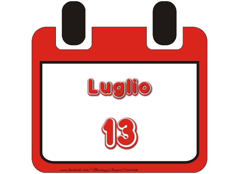 Cartoline di 13 Luglio - Luglio 13
