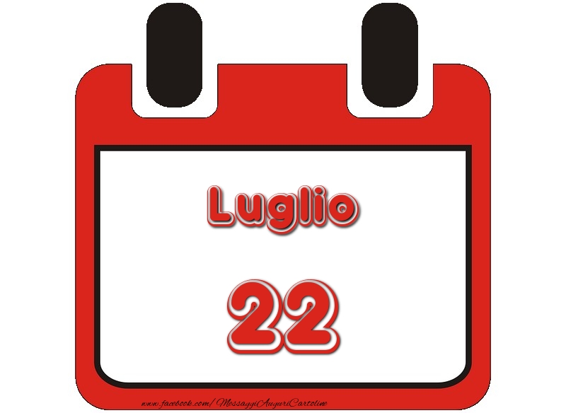 Luglio 22